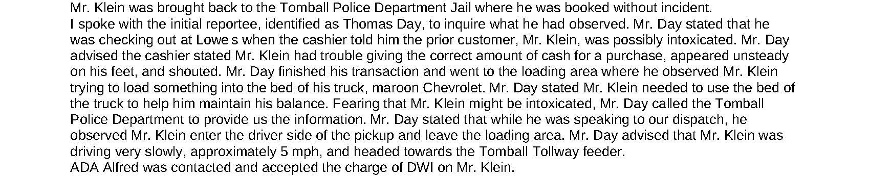 An excerpt from the report detailing the incident in which Walter Klein was arrested for a DWI in January 2018.