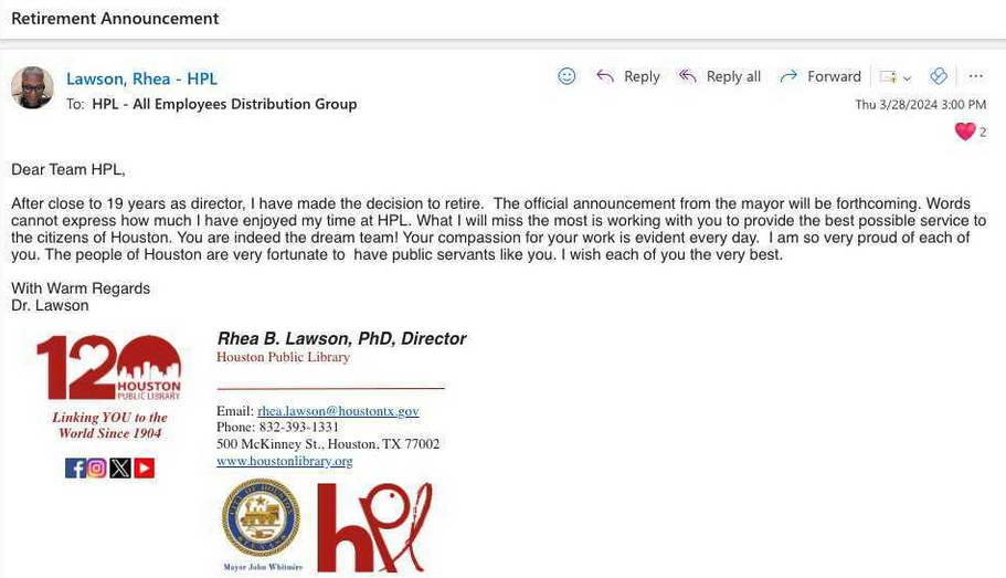 This email from Houston Public Library Director Rhea Lawson announced to library employees that she is retiring. 